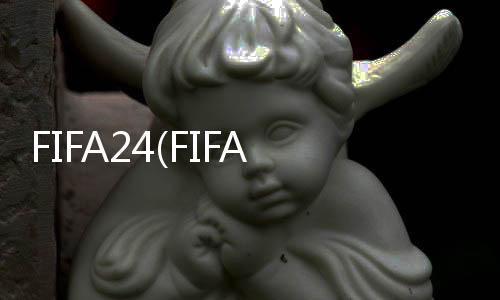 FIFA24(FIFA Mobile)