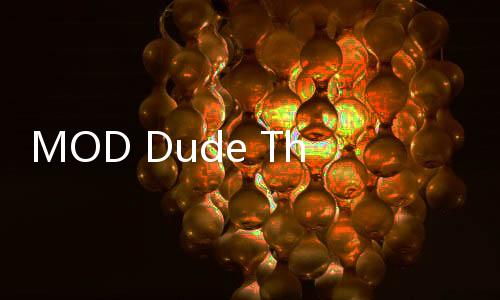 MOD Dude Theft Wars中文版