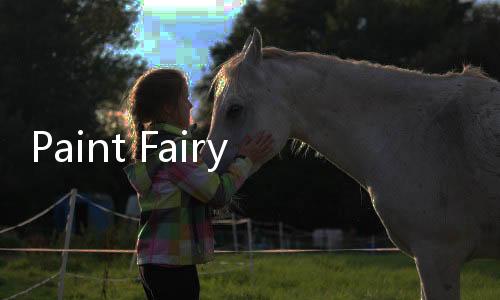 Paint Fairyland