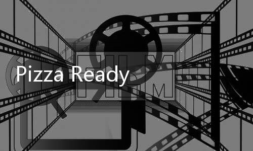 Pizza Ready游戏最新版