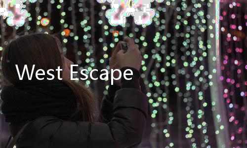 West Escape破解版